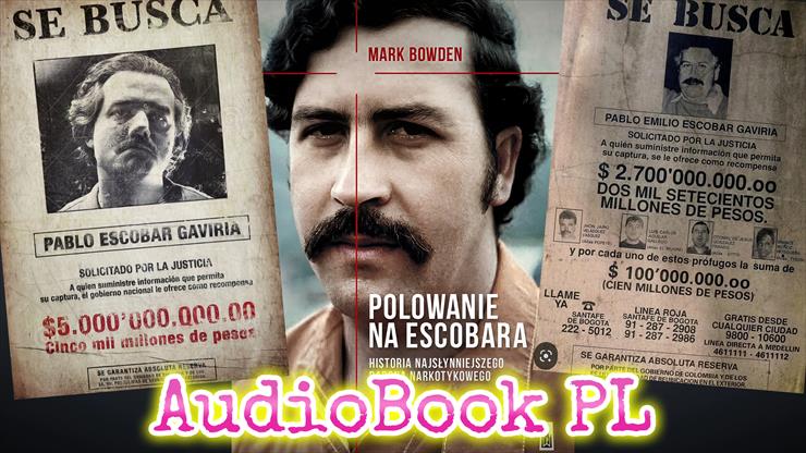 AudioBooki - Okladki - POLOWANIE NA ESCOBARA - AudioBook PL.jpg